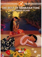 THE BEST OF HAWAIIAN TIME Vol.2 MAUI ISLAND