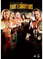 WWE ナイト・オブ・チャンピオンズ 2008