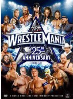 WWE レッスルマニア25