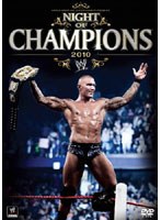 WWE ナイト・オブ・チャンピオンズ 2010