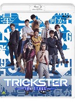 TRICKSTER～the STAGE～ （ブルーレイディスク）