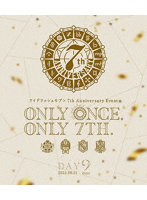 アイドリッシュセブン 7th Anniversary Event ’ONLY ONCE， ONLY 7TH.’ Blu-ray DAY 2 （ブルーレイディ...