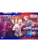 ヒプノシスマイク-Division Rap Battle- 8th LIVE CONNECT THE LINE to MAD TRIGGER CREW