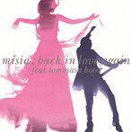 MISIA/Back In Love Again（feat.布袋寅泰）（シングル）