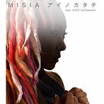 MISIA/アイノカタチ feat.HIDE（GReeeeN）（シングル）