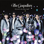 The Gospellers/Fly me to the disco ball（シングル）