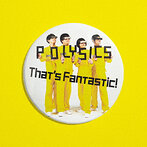POLYSICS/That’s Fantastic！（アルバム）