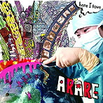 ARARE/here I love（アルバム）