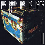 THE BAND HAS NO NAME/2（アルバム）