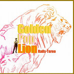 Rails-Tereo/Golden Pop Lion（アルバム）