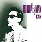 KAN/NO-NO-YESMAN（アルバム）