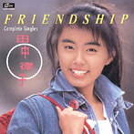 田中律子/FRIENDSHIP コンプリート・シングルス（アルバム）