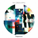 Mrs.GREEN APPLE/Progressive（アルバム）