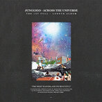 JUNGGIGO/ACROSS THE UNIVERSE（アルバム）