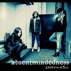 absentmindedness/2700マイルの恋人（アルバム）
