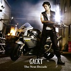 Gackt/The Next Decade（シングル）