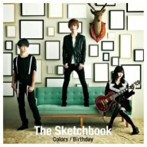 Colors/Birthday/The Sketchbook（シングル）
