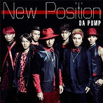 DA PUMP/New Position（シングル）