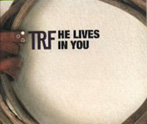 TRF/ヒー・リヴズ・イン・ユー（シングル）