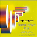TRF/Burst drive Mix（シングル）