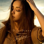 安室奈美恵/Dear Diary/Fighter（シングル）