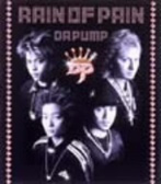 DA PUMP/RAIN OF PAIN（CCCD）（シングル）