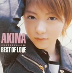AKINA/BEST OF LOVE（CCCD）（シングル）