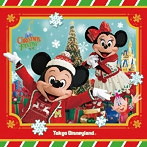 東京ディズニーランド クリスマス・ファンタジー 2015（アルバム）