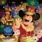東京ディズニーランド エレクトリカルパレード・ドリームライツ～2015 クリスマス・バージョン～（アルバム）