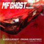 MF GHOST PRESENTS SUPER EUROBEAT×ORIGINAL SOUNDTRACK NEW COLLECTION（アルバム）