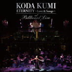倖田來未/KODA KUMI‘ETERNITY～Love＆Songs～at Billboard Live（レンタル限定盤）（アルバム）