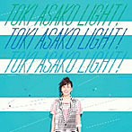 土岐麻子/TOKI ASAKO‘LIGHT！’～CM ＆ COVER SONGS～（アルバム）