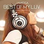 JAMOSA/BEST OF MY LUV‐collabo selection‐（アルバム）