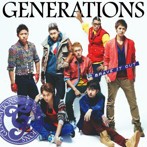 GENERATIONS/BRAVE IT OUT（シングル）