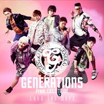 GENERATIONS from EXILE TRIBE/Love You More（シングル）