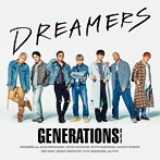 GENERATIONS from EXILE TRIBE/DREAMERS（シングル）