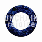 UNCHAIN/rejoice（アルバム）