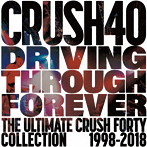 Driving Through Forever-The Ultimate Crush 40 Collection/Crush 40（アルバム）