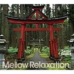DAISHI DANCE/beatlessBEST... Mellow Relaxation.（アルバム）