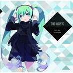 ZANIO/TWO WORLDS（アルバム）