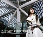 水樹奈々/IMPACT EXCITER（アルバム）