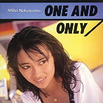 中山美穂/ONE AND ONLY（アルバム）