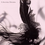 INORAN/Libertine Dreams（アルバム）