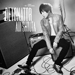 DETONATOR/蒼井翔太（アルバム）
