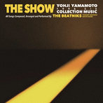 THE BEATNIKS/THE SHOW YOHJI YAMAMOTO 1996 S/S COLLECTION MUSIC BY THE BEATNIKS（アルバム）