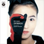 島田奈美/NAMI SHIMADA Songs selected by NAOKO SHIMADA（アルバム）