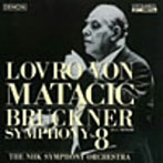 マタチッチ/ブルックナー:交響曲第8番（Blu-Spec CD）（アルバム）