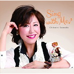 沢田知可子/Sing with Me（アルバム）