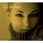 寺島靖国プレゼンツ Jazz Bar 2009（アルバム）