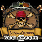 HAN-KUN/VOICE MAGICIANII～SOUND of the CARIBBEAN～（アルバム）